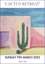 Load image into Gallery viewer, 09/03/2025 - Cactus Retreat
