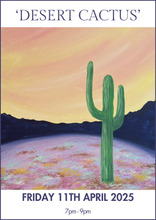 Load image into Gallery viewer, 11/04/2025 - Desert Cactus
